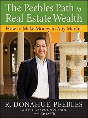 cover image of The Peebles Path to Real Estate Wealth
